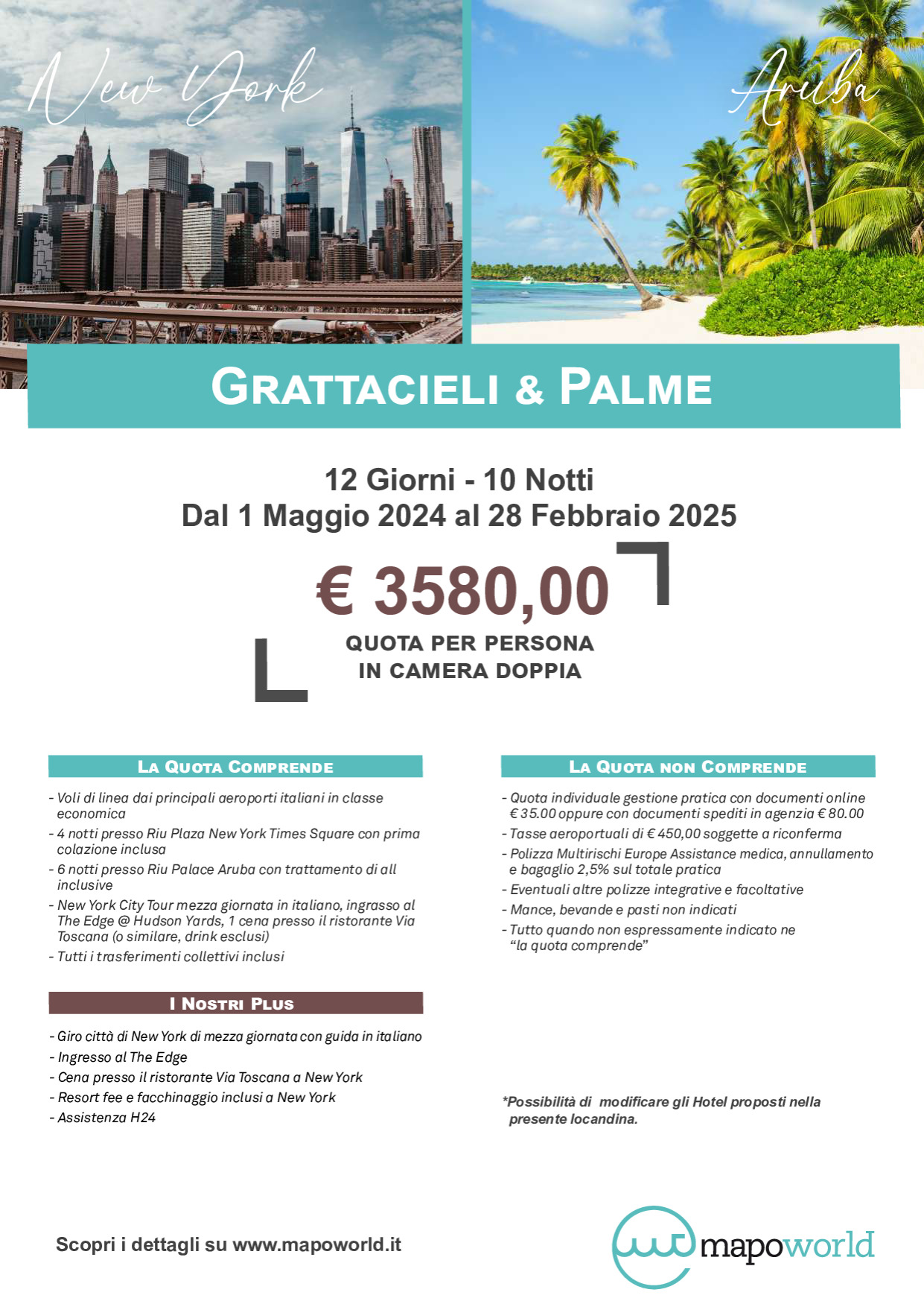 Combo: New York/Aruba dal 1 Maggio 2024 al 28 Febbraio 2025